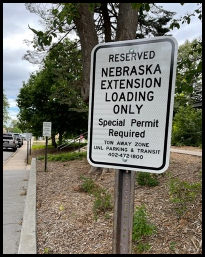 Nebraska Extension Loading Only-sign